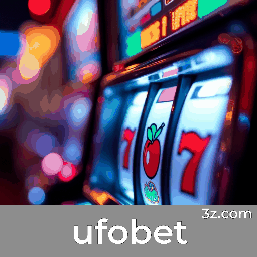 ufobet: Plataforma de Apostas com Serviço Profissional e Segurança